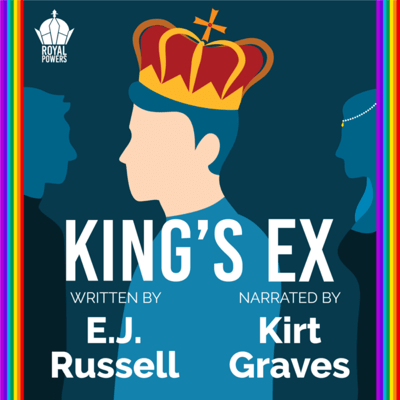 King's Ex, a M/M superhero romance in audio