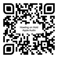 QR Howling on Hold Apple Audio