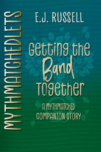 Getting the Band Together